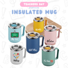 TDC Insulated Mug Teacher's Day Edition 450ml Leak Proof