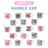 TDC Customised Marble Cup Teacher's Day